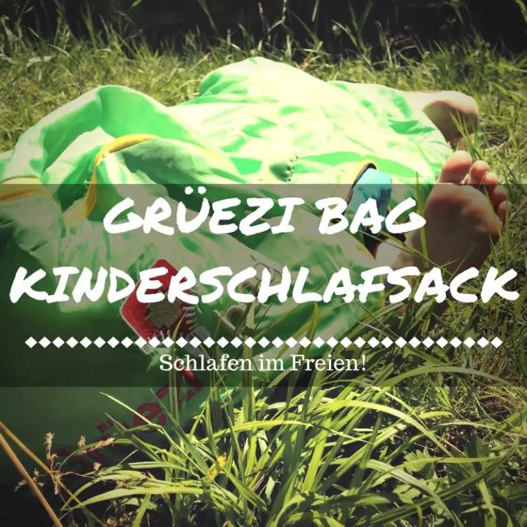 Grüezi Bag Kinderschlafsack im Test - Das Abenteuer ruft!