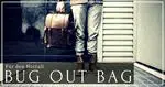Die ultimative Bug Out Bag Liste - 3 Regeln und eine Vorlage (2018) bug out bag liste