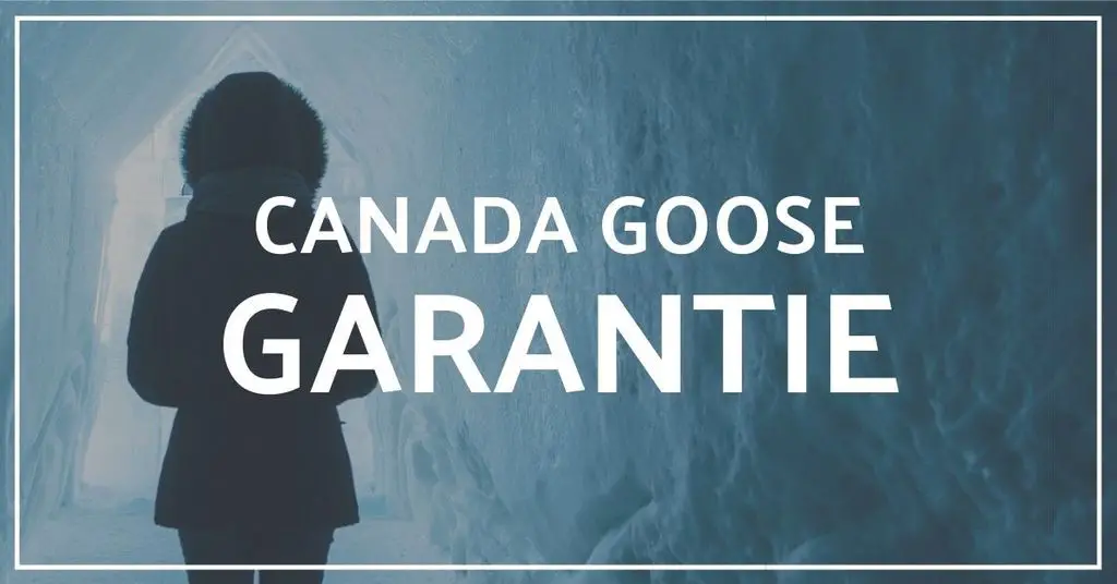Canada Goose Garantie