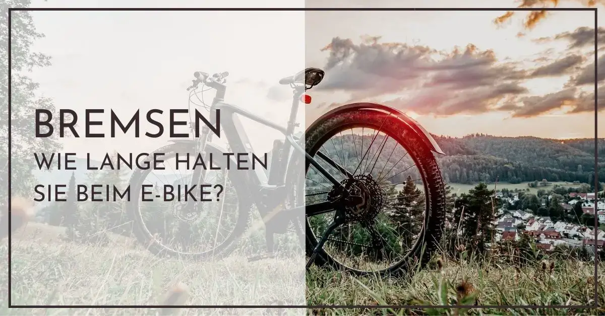 Wie lange halten Bremsbeläge bei einem E-Bike