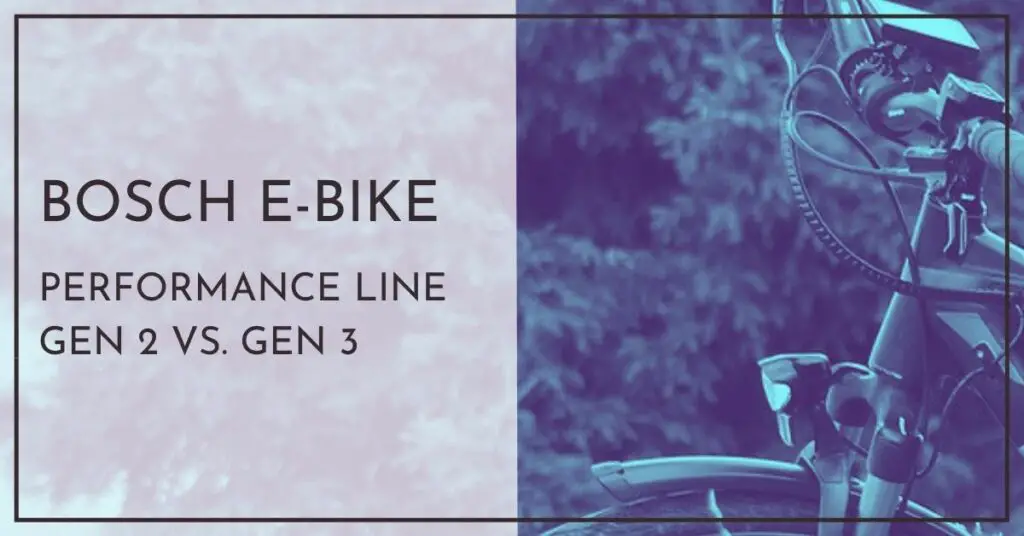 Bosch e-bike Performance Line Gen 2 vs Gen 3 - die wichtigsten Unterschiede
