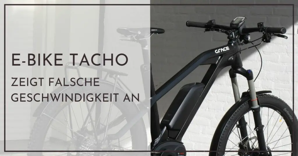 E-Bike Tacho zeigt falsche Geschwindigkeit - Schnellhilfe für Neulinge