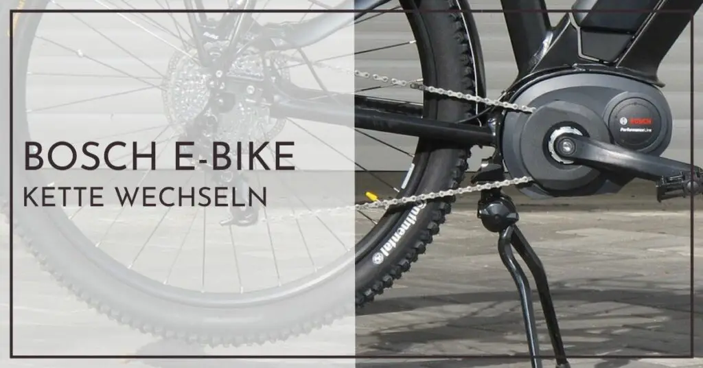 Bosch E-Bike Kette wechseln